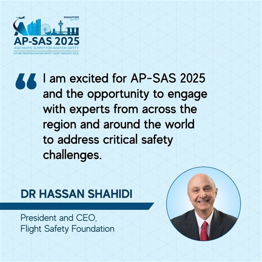 The third Asia Pacific Summit for Aviation Safety (AP-SAS), jointly organised by CAAS and Flight Safety Foundation (FSF), will be held from 15-17 July 2025 in Singapore. ✈ Join Dr Hassan Shahidi, President and CEO of FSF, and other aviation leaders from around the world to exchange insights and chart the way forward for a safer and more resilient aviation ecosystem. Last chance to register for #APSAS2025, secure your spot now: https://flightsafety.swoogo.com/ap-sas-2025 | Civil Aviation Authorit