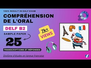 DELF B2 - Compréhension de l'oral [No. 25] | Listening Practice Test Online | French 'N' You