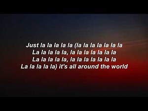 R3HAB x A Touch Of Class - All Around The World (La La La) (Lyrics)(10 stunden)