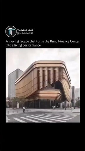 A moving facade that turns the Bund Finance Center into a living performance 🎭