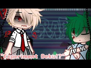 "Experiment Deku!?" // Experiment Deku AU // Bakudeku // Mini movie