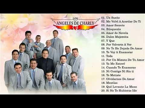 ANGELES DE CHARLY MEJORES EXITOS - EXITOS ENGANCHADOS