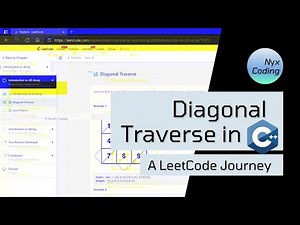 Diagonal Traverse in C++ - A LeetCode Journey