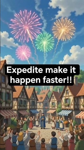 Expedite Meaning in English | Meaning, Example, Synonyms & Antonyms 📚✨