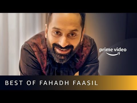 Best Of Fahadh Faasil Movies On Amazon Prime Video