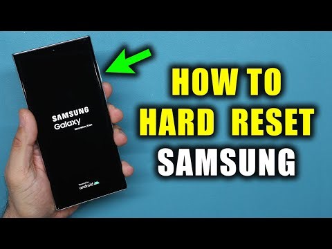 How To Hard Reset Your Samsung Phone - Full Guide
