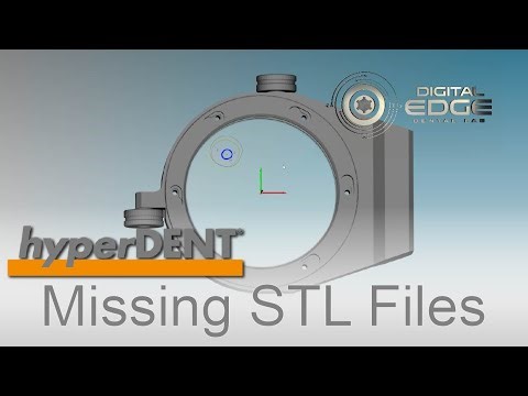hyperDENT Tutorial: Missing STL Files