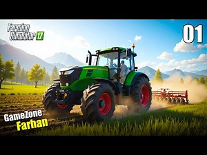 Farming Simulator 17 Mission 1 | New Farm Start | Realistic Tractor Gameplay on PC