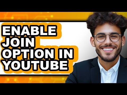 How to Enable Join Option in Youtube - Easy Guide