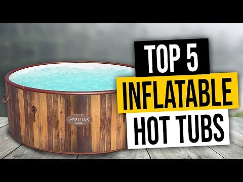 Best Inflatable Hot Tub | Top 5 Best Portable Hot Tub Reviews