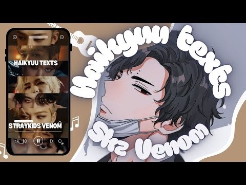 Haikyuu x Straykids || Venom || Haikyuu Texts