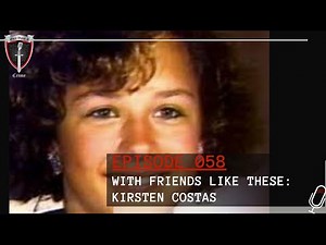 Episode 058: With Friends Like These: Kirsten Costas