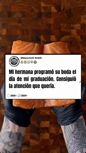 Parte 2 historia completa en el himno de mi perfil Mi hermana programó su boda el día de mi graduación. Consiguió la atención que quería. ##reddit