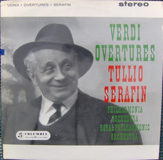 Tullio Serafin Conducting Philharmonia Orchestra, Royal Philharmonic Orchestra - Verdi Overtures