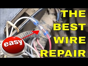 THE ABSOLUTE BEST WAY TO REPAIR BURNED WIRES