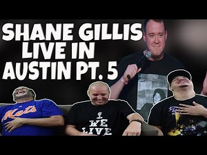 Shane Gillis Live In Austin Pt. 5 | Stand Up Comedy | Reaction