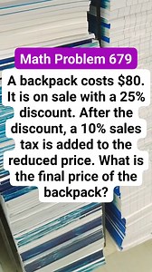 Math Problem 679 A backpack costs $80. It is on sale with a 25% discount. After the discount, a 10% sales tax is added to the reduced price. What is the final price of the backpack #MATHinik #mathematics #NAIA | Mathinik