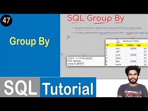 #47 Group By Statement in SQL | SQL Tutorial