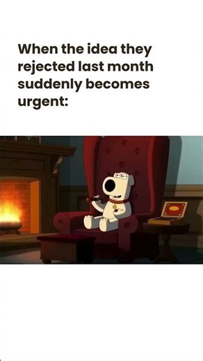 Funny how time makes ideas “strategic.” 😌#corporatememes #workhumor #relatablecontent