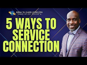 VA Disability Claim 5 Ways to VA Service Connection for veterans