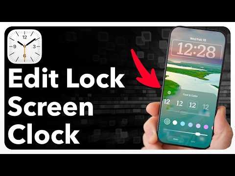 How To Change Lock Screen Clock On iPhone