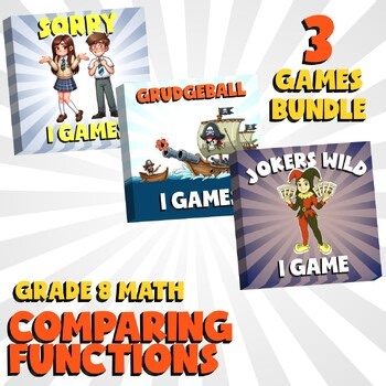 3 No Prep Math Games Bundle C - Comparing Functions - Grade 8 Review Activity