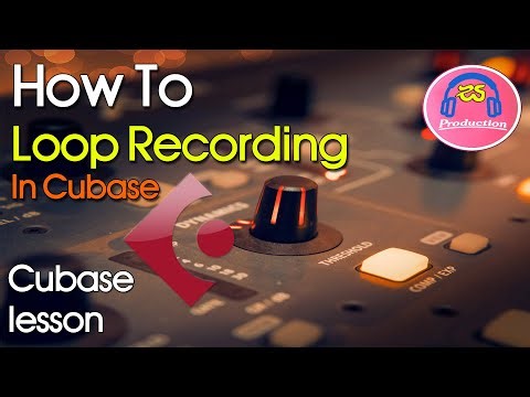 The Ultimate Recording Program | How To Loop Recording In Cubase