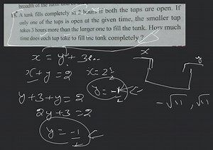 15. A tank fills completely in 2 hours if both the taps are ope... | Filo