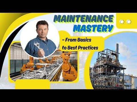 Maintenance Mastery - online course