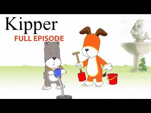 Kipper and the Treasure Hunt - Kipper the Dog - Season 3 Full Episode - Kids Cartoon Show