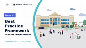 Element 01 eSafety Best Practice Framework