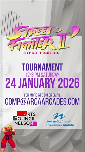 FREE REGISTRATION Here’s more info about the SF comp. Arca Arcade is holding a Street Fighter II - Hyper Fighting competition as part of an interactive exhibition. It is limited to 21 competitors and free to enter. To register email: comp@arcaarcades.com WHERE The Refinery ArtSpace 114 Hardy Street, Nelson 7010 WHEN Saturday 24 January 2026 12pm Player sign-in and warm-ups 1pm Start & finish around 3:30pm FORMAT * Round Robin event - Best of 3 rounds wins (played on all machines) * Top 5 seeds e