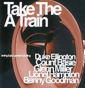 Various - Take The A Train