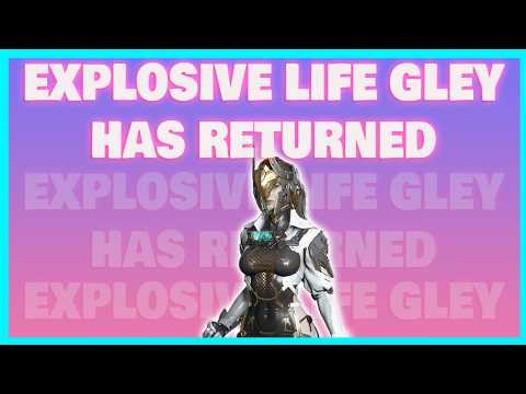 GLEY EXPLOSIVE LIFE IS BACK. Gley Support Nuke Build – The First Descendant
