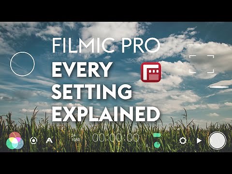 Filmic Pro Legacy Tutorial: Every Setting Explained in One Video