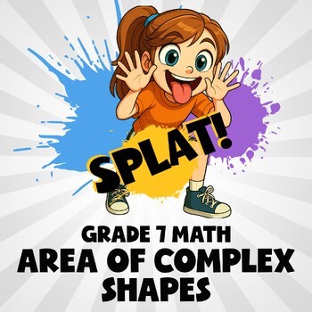 Area of Complex Shapes SPLAT! Math Game - No Prep Grade 7 Review