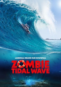 Zombie Tidal Wave streaming: where to watch online?