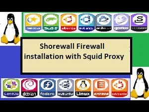 Shorewall Firewall Installation with Squid Proxy