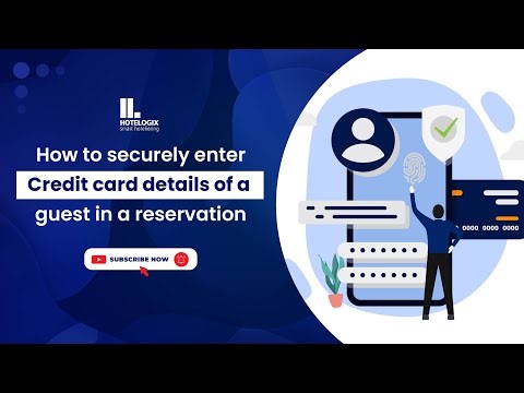 How to Securely Enter Credit Card Details of a Guest in a Reservation | Hotelogix Tutorial (2024)