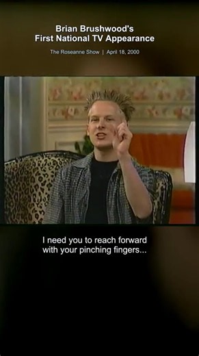 Brian Brushwood's First TV Appearance... Was On Roseanne's Show.
