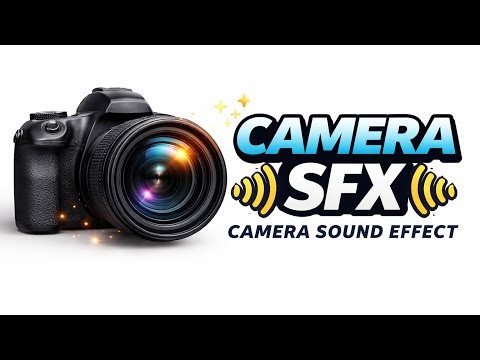 Camera Shutter Sound Effect | DSLR Camera Click SFX