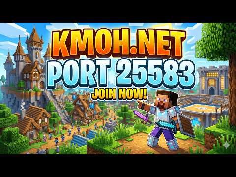 24/7 Joinable Minecraft Server (PUBLIC) ~ Java & Bedrock Server | IP: Kmoh.net Port: 25583