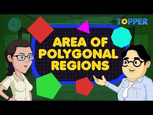 Area of Polygonal Region | Class 8th Maths |