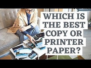 Which Is The Best Copy Or Printer Paper?