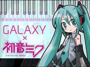 Hatsune Miku singing "Over the horizon" (main theme for Samsung GALAXY series)