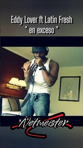 Eddy Lover ft Latin Fresh - en exceso