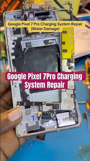 Google pixel 7 pro charging system repair. #googlepixel7pro #googlepixelrepair #waterdamagerepair