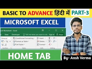 MS Excel Home Tab Complete - Part 3