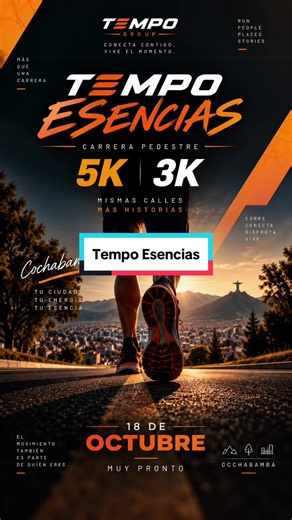 Tempo Esencias 5K–3K Cochabamba: Carrera 18 de octubre 7:30 AM