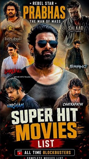 Darling Prabhas Biggest Blockbuster Movies List